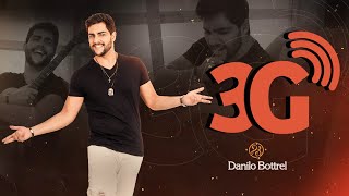 3G - Danilo Bottrel (Videoclipe)