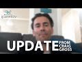 Update from Craig Gross