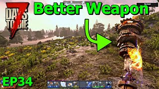 Changing Weapons In 7 Days To Die Day 34