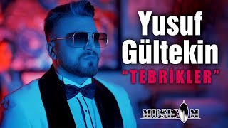 Yusuf Gültekin - Tebrikler