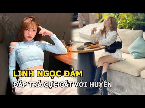 Linh Ngọc Đàm đáp trả cực gắt với Huyền 204 người yêu mới của Bụt