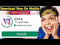 How to download gta6 in mobile | gta 6 download for android | gta 6 mobile download #gta6