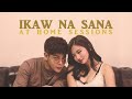 Ella Cruz & Julian Trono - Ikaw Na Sana At Home Sessions