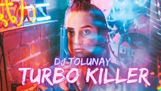 DJ Tolunay - Turbo Killer (Clup Mix) #DreamSound