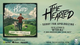 Watch Hearted After All video