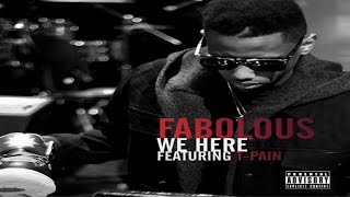 Watch Fabolous We Here video