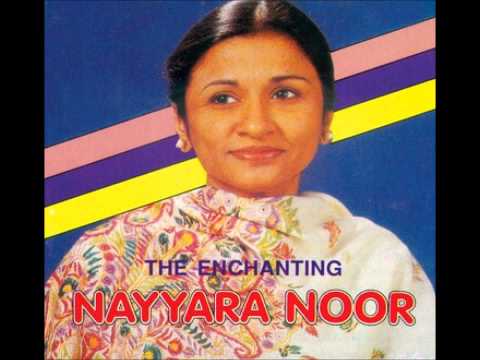 NAYYARA NOOR - Roothe Ho Tum Tumko Kaise Manaon Piya - Aaina