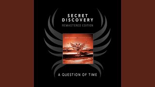 Watch Secret Discovery A Question Of Time video