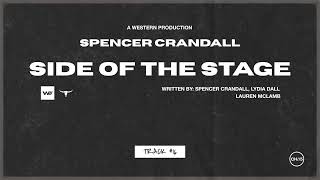Watch Spencer Crandall Side Of The Stage video