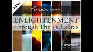 ILLUMINATIONS PRESENTS: Enlightenment Through The 7 Chakras | Online Course