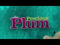 Precious Plum: A Car House (Ep. 13)