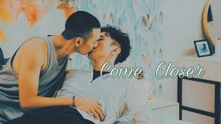 Come Closer • Zhigang & SunBo •  |Make our days count|