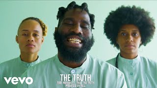 Watch Tobe Nwigwe THE TRUTH feat Trae Tha Truth video