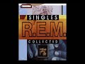 R.E.M. Singles Collected (Full Album) HQ