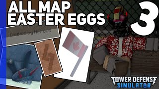 All Map Easter Eggs & References - Part 3 - Tower Defense Simulator