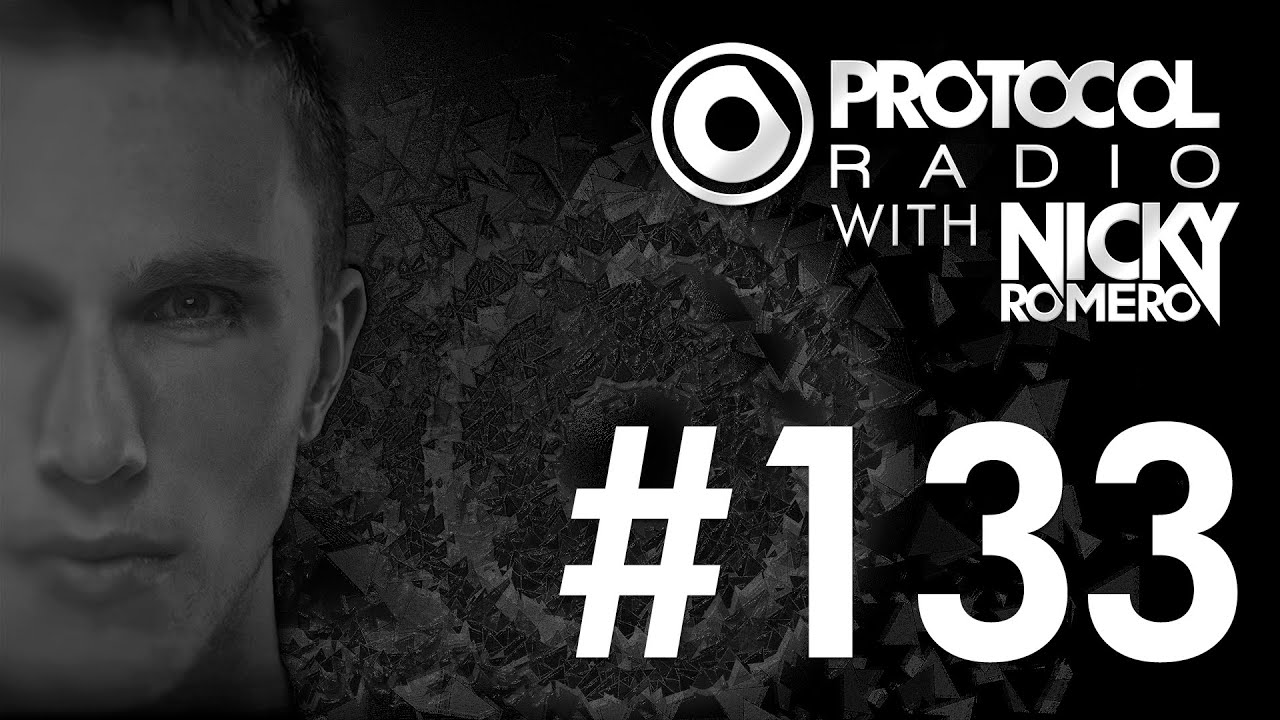 Nicky Romero - Protocol Radio 133 - 28.02.15