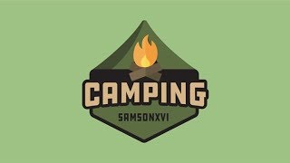 Camping by SamsonXVI (Playthrough)