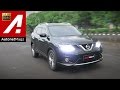 Review Nissan X-Trail 2.5 CVT Indonesia by AutonetMagz Review Nissan X-Trail 2.5 CVT Indonesia by AutonetMagz