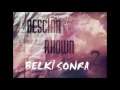 Descian & Rhown - Belki Sonra 2 (Lyric Video)
