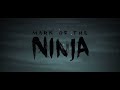 Mark of the Ninja - A Cheeky Peek - Part 1