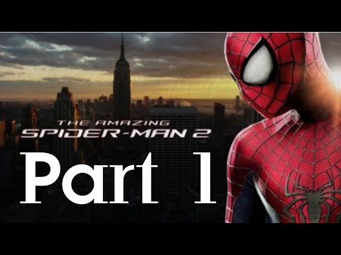 NZC The Amazing Spider-Man 2 ( Part 1 )