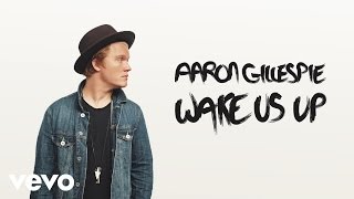 Watch Aaron Gillespie Wake Us Up video