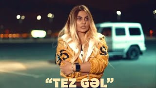 Şəbnəm Tovuzlu - Tez Gəl (Official Music Video)