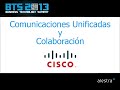 CISCO - Comunicaciones Unificadas y Colaboración - BTS 2013