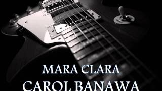 Watch Carol Banawa Mara Clara video