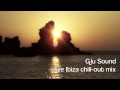 Ibiza Sunset Mix (DJ Glu Sound)