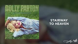 Watch Dolly Parton Stairway To Heaven video