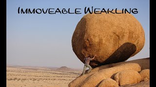 Immoveable Weakling - Pastor Chad Reisig