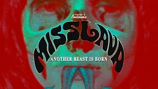 Miss Lava - Another Beast Is Born