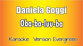 Watch Daniela Goggi ObaBaLuuBa video