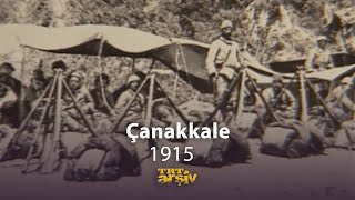 Çanakkale 1915 | TRT Arşiv