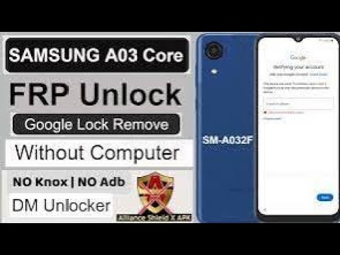 Samsung Galaxy A03 Core: The FRP Bypass That Shouldn’t Samsung Galaxy A03 Core: The FRP Bypass That Shouldn’t