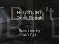 Don't Speak (No Doubt) - Bass Line