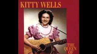 Watch Kitty Wells I Need The Prayers video