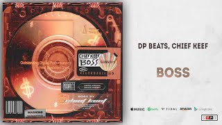 Watch Dp Beats Boss feat Chief Keef video