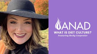 What Is Diet Culture? Anad