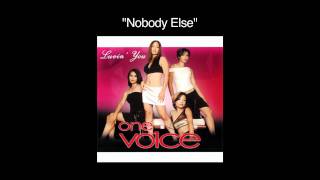 Watch One Vo1ce Nobody Else video