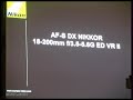 Nikkor AF-S DX 18-200mm f/3.5-5.6G ED VR II - Uradna predstavitev //official press presentation