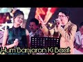 Hum Banjaron Ki Baat | Live | Anand Vinod, Gul Saxena | Dharam Veer | Kishore Kumar, Lata Mangeshkar