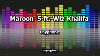 Maroon 5 Ft Wiz Khalifa Payphone Karaoke Maroon 5 Ft Wiz Khalifa Payphone Karaoke