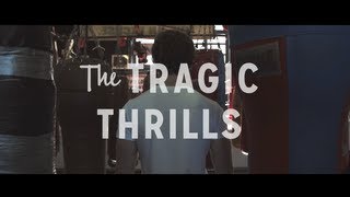 Watch Tragic Thrills Tears video