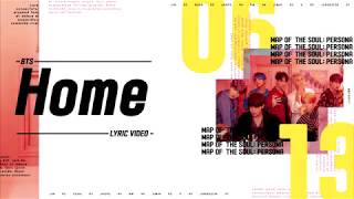 BTS (방탄소년단) - HOME Lyrics/가사