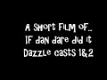 Dazzle- Dan Dare did it