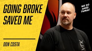 Why TENACITY Is Worth MORE Than Talent! | Don Costa on We Do Hard Things