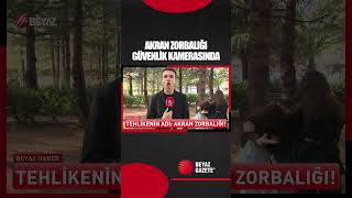 Akran Zorbaliği Güvenli̇k Kamerasinda