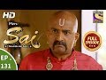 Mere Sai - Ep 131 - Full Episode - 28th March, 2018